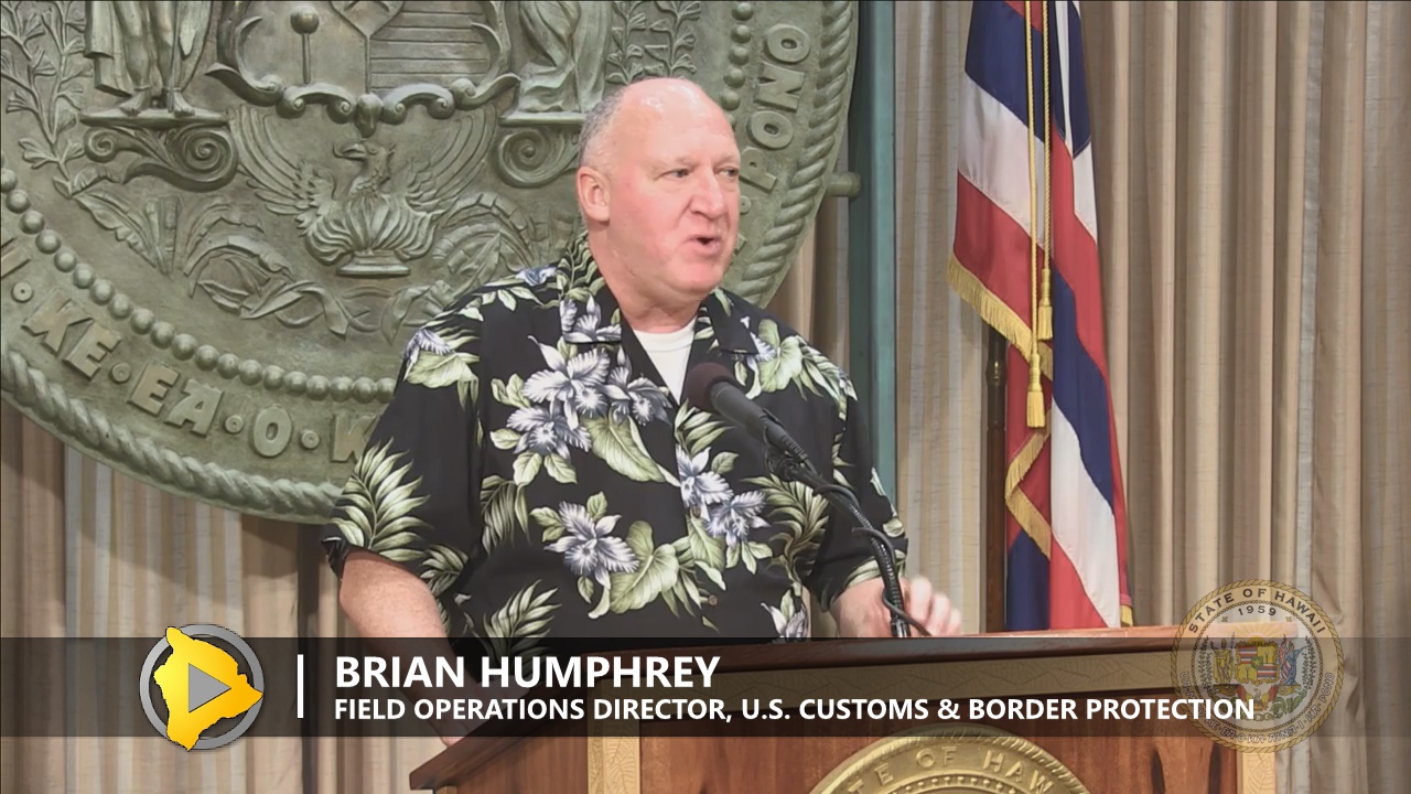 Brian Humphrey, the Director of Field Operations for U.S. Customs and Border Protection.