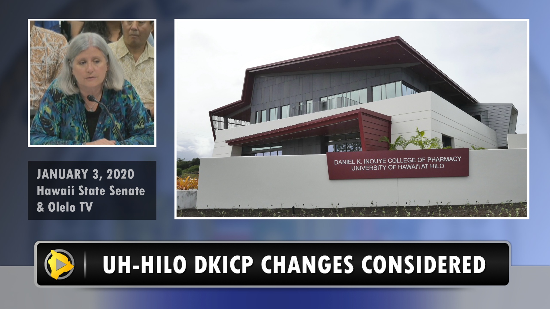 Video: Uh-hilo Pharmacy College Changes Considered